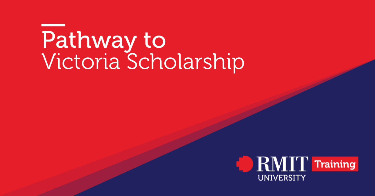 Pathway to Victoria Scholarship